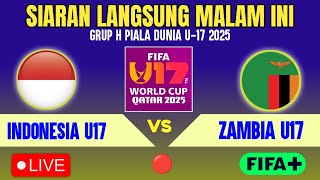 Download lagu 🔴LIVE BROADCAST TONIGHT! LIVE INDONESIA U17 NATIONAL TEAM VS ZAMBIA U17 - 2025 U17 WORLD CUP