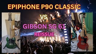 Gibson SG 61 Reissue vs Epiphone P90 Classic