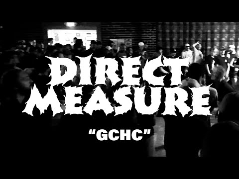 DIRECT MEASURE - GCHC (OFFICIAL VIDEO)
