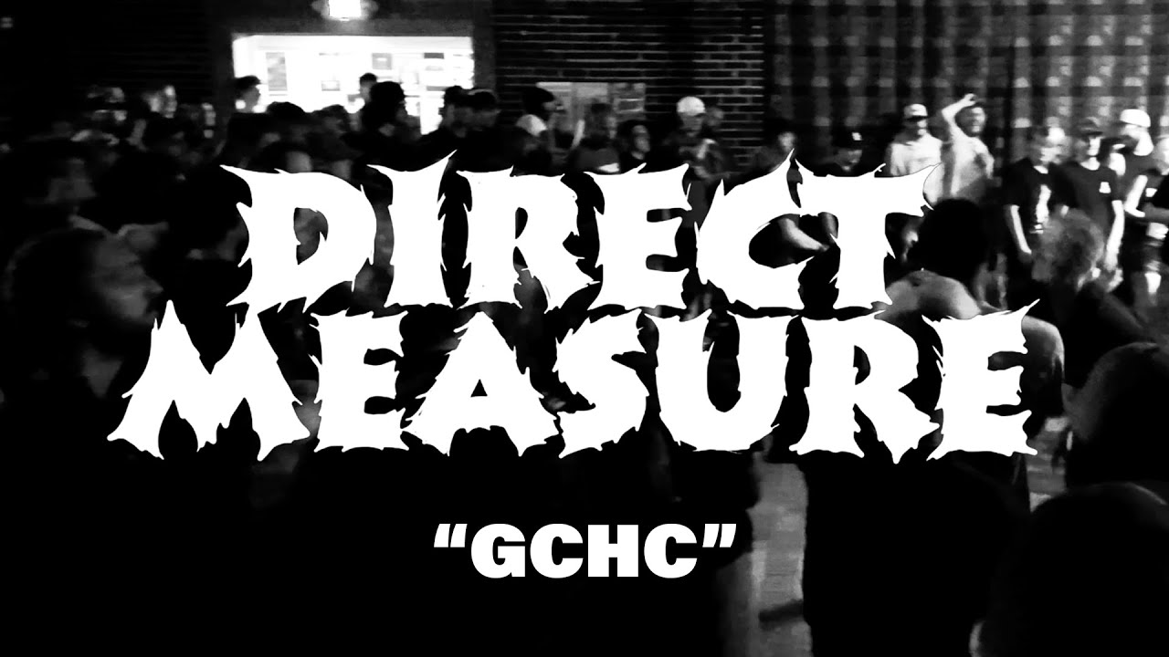 DIRECT MEASURE - GCHC (OFFICIAL VIDEO)