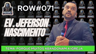 ROW#071 - Jeferson Nascimento