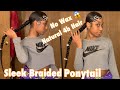 Sleek Braided Ponytail | No Wax Step By Step