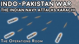 Indo-Pakistan War 71 - The Indian Navy Attacks Karachi - Animated by The Operations Room 1,076,415 views 10 months ago 13 minutes, 32 seconds
