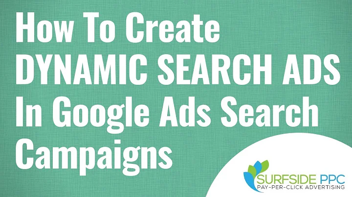 Create Google Ads Dynamic Search Ads In An Existing Search Campaign