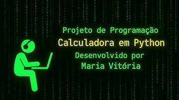 Desenvolvi Minha Primeira Calculadora em Python (Projeto da Faculdade)