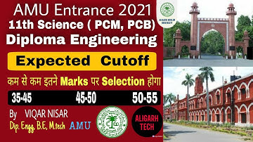 AMU class XI cutoff 2021| amu diploma engg cutoff 2021| AMU PCM, PCB cutoff | science stream