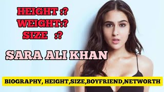 SARA ALI KHANBiography,height,weight,size,boyfriend,networth of/interesting facts about SARA A KHAN