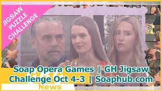 Soap Opera Games | GH Jigsaw Challenge Oct 4-3 | Soaphub.com