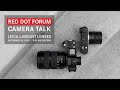 Red Dot Forum Camera Talk: Leica L-Mount Lenses