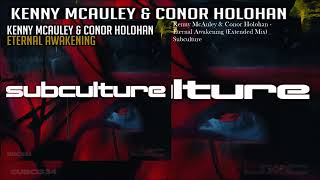 Kenny McAuley & Conor Holohan - Eternal Awakening (Extended Mix)
