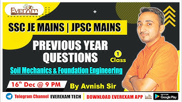 SSC JE MAINS | JPSC  MAINS | SOIL MECHANICS & FOUNDATION ENGG. | PREVIOUS YEAR QUESTIONS | CLASS 1