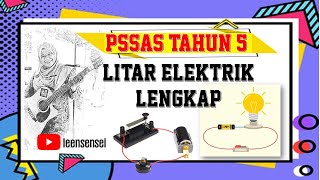 PSSAS TAHUN 5 - LITAR ELEKTRIK LENGKAP