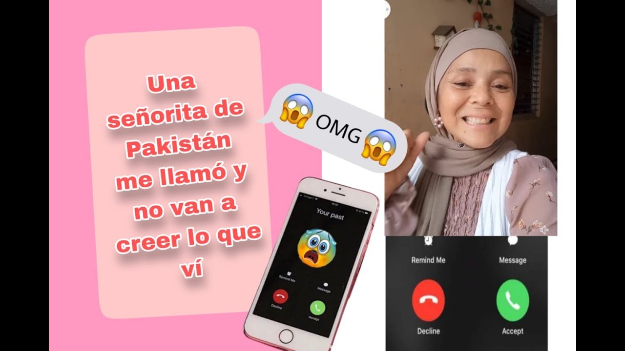 ME LLAMÓ UNA MUJER DESDE PAKISTAN Y NO VAN A CREER LO QUE ME MOSTRÓ