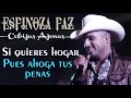 Espinoza Paz - Cobijas Ajenas (Video Lyrics)