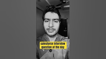 Salesforce-interviewvraag van de dag || Salesforce-interviewvoorbereiding #salesforce