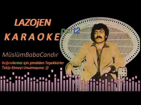 Bir Gülsen Yeter l Müslüm Gürses l LAZOjEN Karaoke