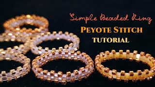 Simple Beaded Ring |Peyote Stitch | Beginners Friendly