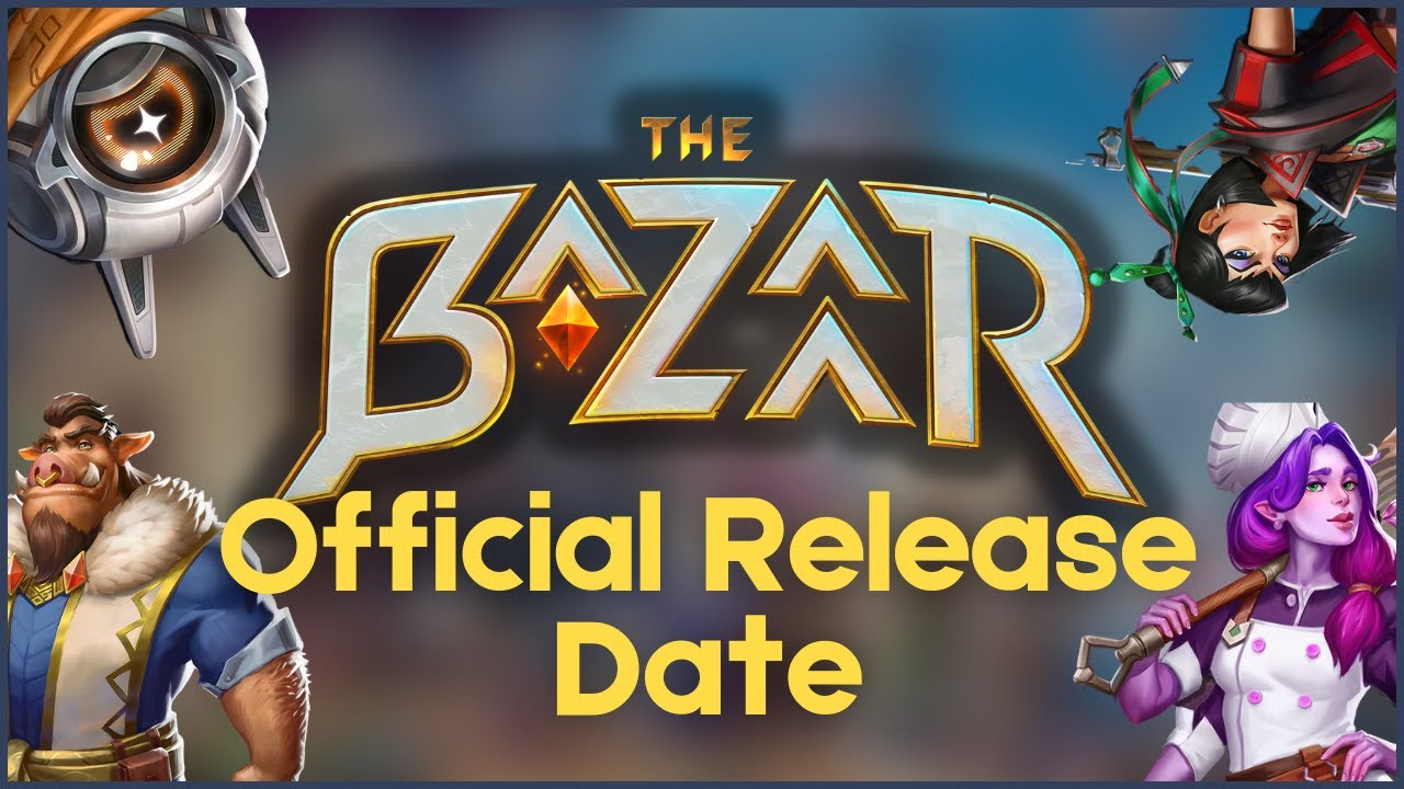 The Bazaar Release Date Officially Revealed - YouTube