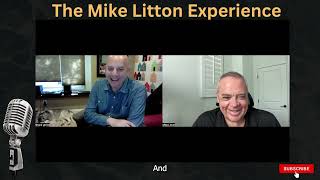 The Mike Litton Experience Interview with Bruce Levine Final Part