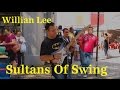 Willian Lee - Sultans Of Swing - Mogi das Cruzes (27/08/2016)