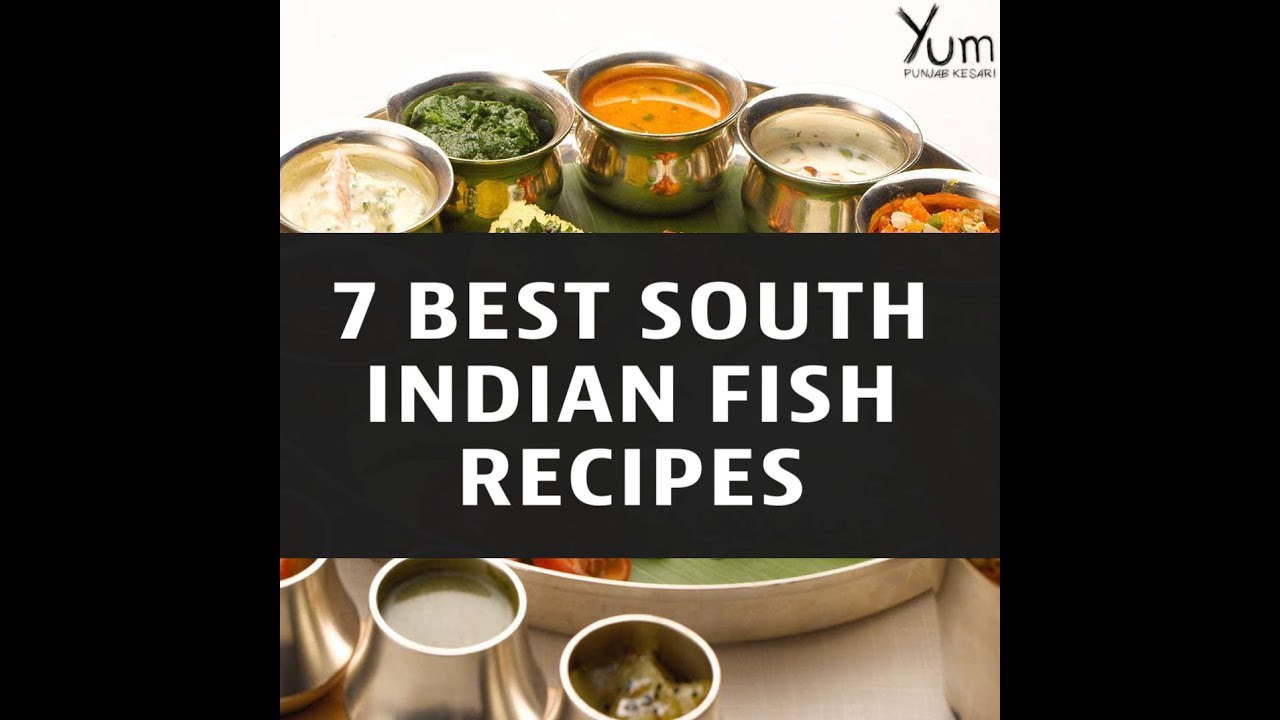 7 Best South Indian Fish Recipes YouTube