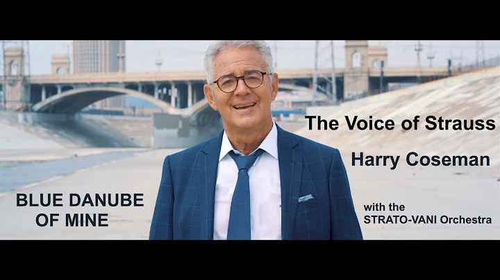 Harry Coseman & STRATO-VANI : Blue Danube of mine (Official Music Video) Strauss blauen Donau Waltz