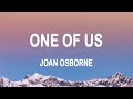 Joan osborne  one of us lyrics