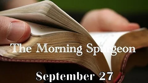 The Morning Reading from Charles H. Spurgeon