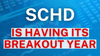 Schd Is Having Its Breakout Year
