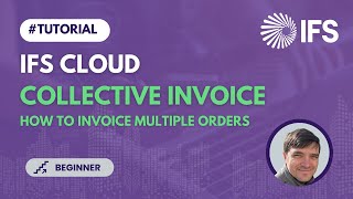 Collective Invoice functionality in IFS Cloud (tutorial) (15)