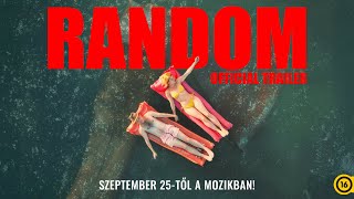Random (2025) Official Movie Trailer - Salamon András
