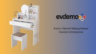 Evdemo Kumru Makyaj Masası Kurulum Animasyonu
