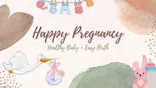𝄞 Счастливой беременности! ~ Здоровый малыш + легкие роды ~ Классическая музыка