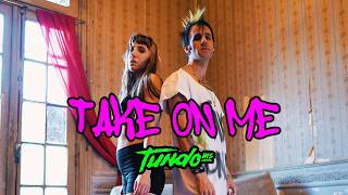 Tundo Ms - Take On Me