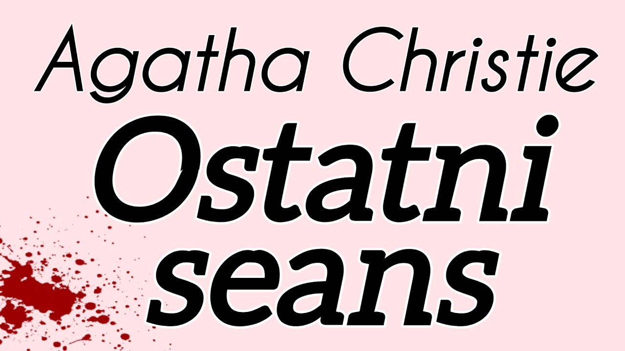 Ostatni seans - Agatha Christie - Teatr Polskiego Radia - 2004 r. - Słuchowisko PL