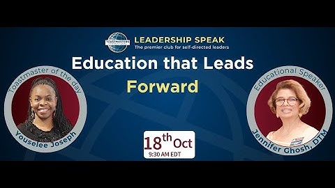 Meeting #195 - 18 October 2025 Leadership Speak (Education that Leads Forward)
