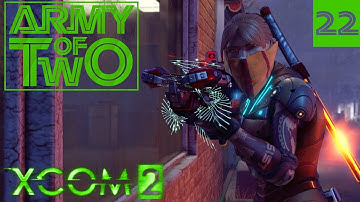XCOM 2: Army of Two - Commander Edition - #22 - Sneaky Stalking Sectopod