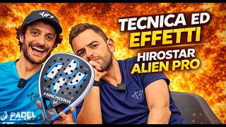 Hirostar Alien Pro: Recensione | Una pala tecnica da giocatori alla…Tolito