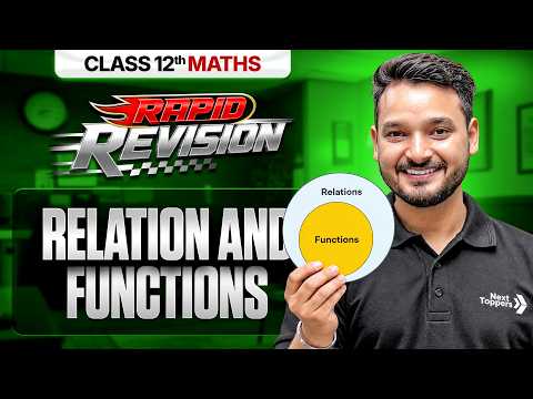 Relations and Functions RAPID REVSION | Class 12 Maths Chapter-1 | CBSE 2026-27 | Kuldeep Sir