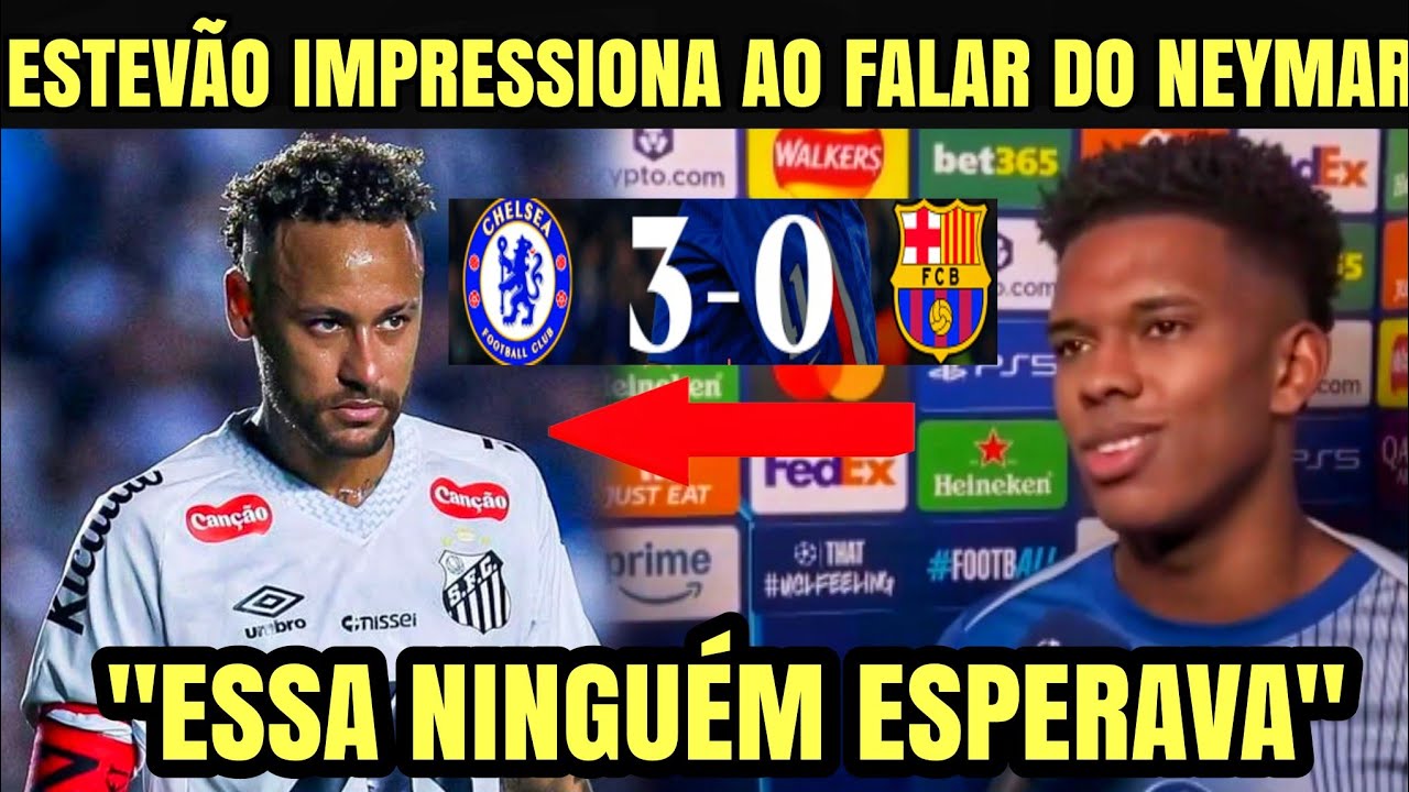 🚨Olha o que ESTEVÃO falou do NEYMAR após golaço contra Barcelona.!😱
