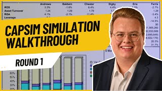 CapSim Simulation Walkthrough  Round 1 (CapSim Round 1 Tutorial Walkthrough)