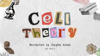 Cell Theory - Microlecture by Owen Roldan (PLM BS Biology)