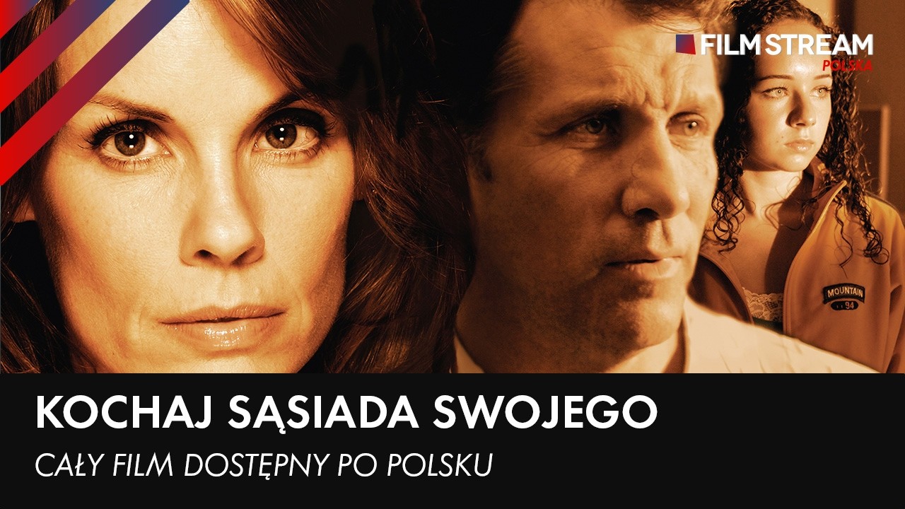 Kochaj Swojego Sąsiada | Cały film | Lektor PL