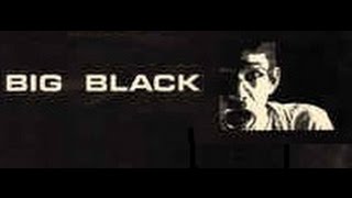 BIG BLACK Live Clarendon, UK 1987