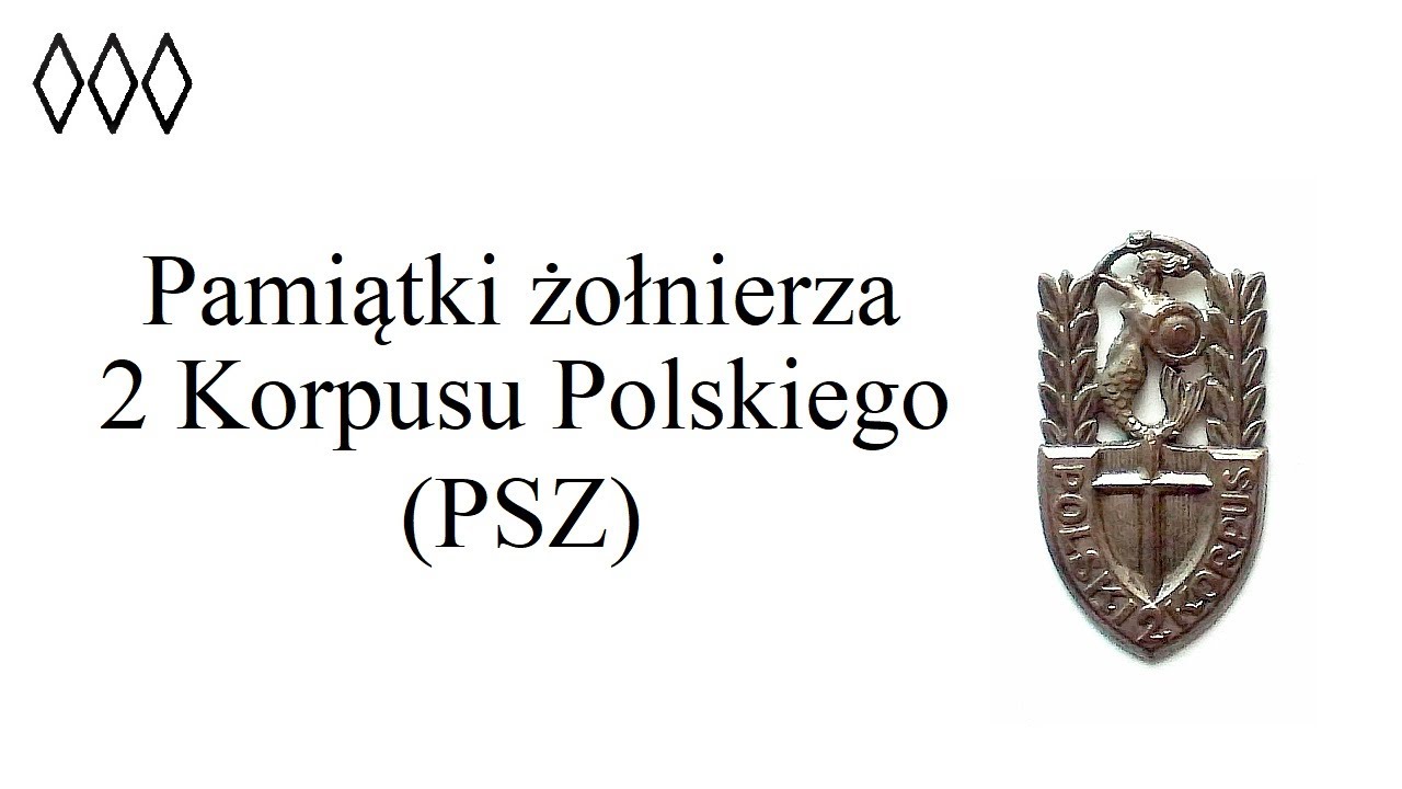 Pamiątki żołnierza 2 Korpusu Polskiego (PSZ)