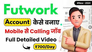 How I made ₹24,000 using futwork app | Best Telecalling Job app from home for Fresher screenshot 2