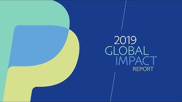 PayPal Global Impact Report 2019 - Leading with Purpose to Democratize Financial Services