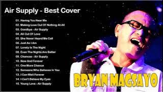 Air Supply Songs | Best Cover Of Bryan Magsayo