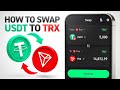 SWAP USDT TO TRX ( EVEN WITH 0 TRX! )