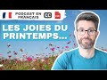 Le printemps et les franais  podcast en franais courant avec soustitres